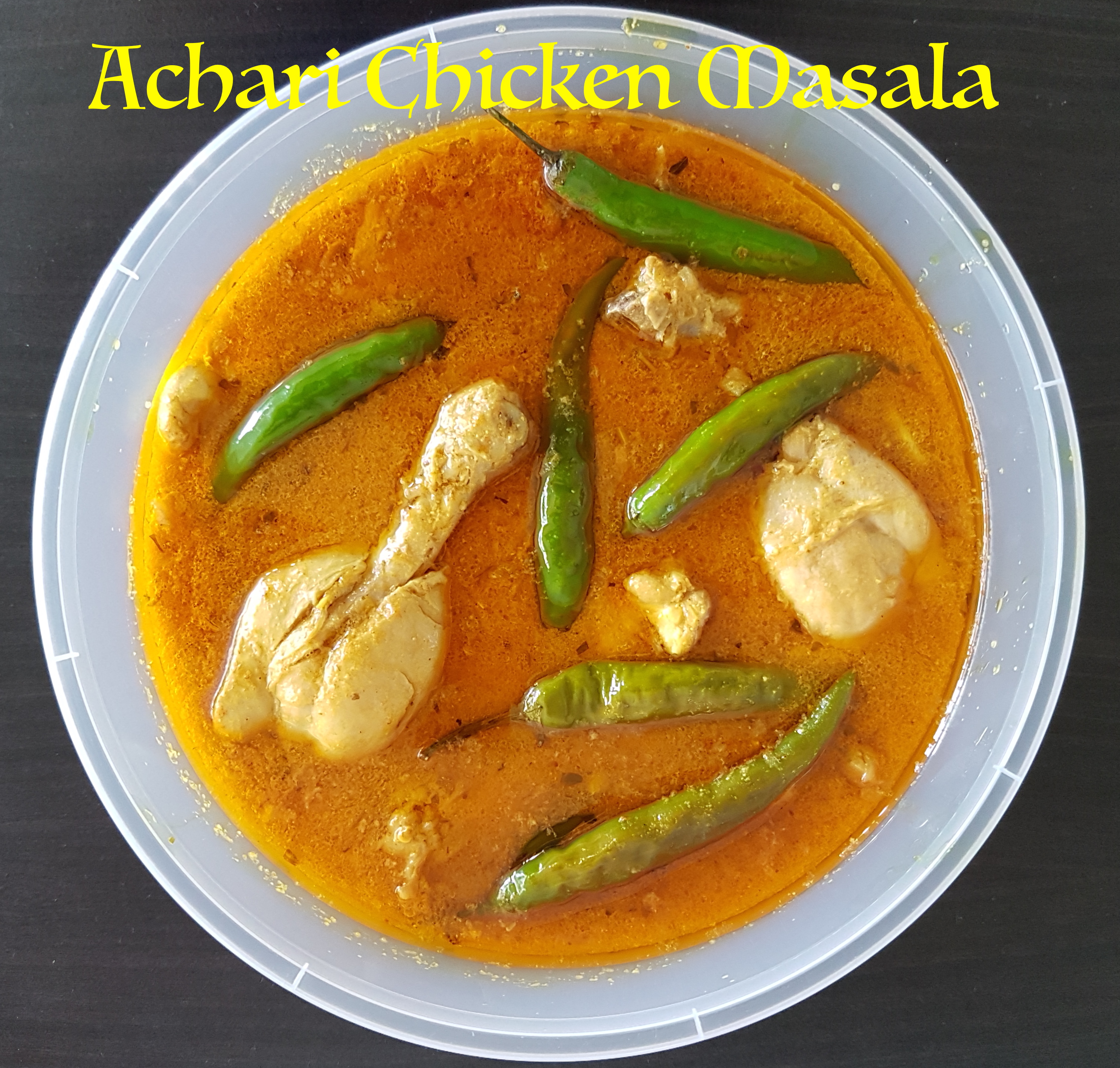 Achari Chicken Masala